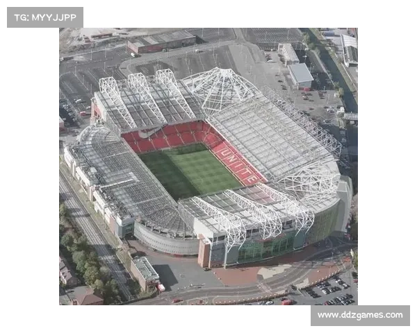 老特拉福德球场翻新计划公布，将增设现代化娱乐设施